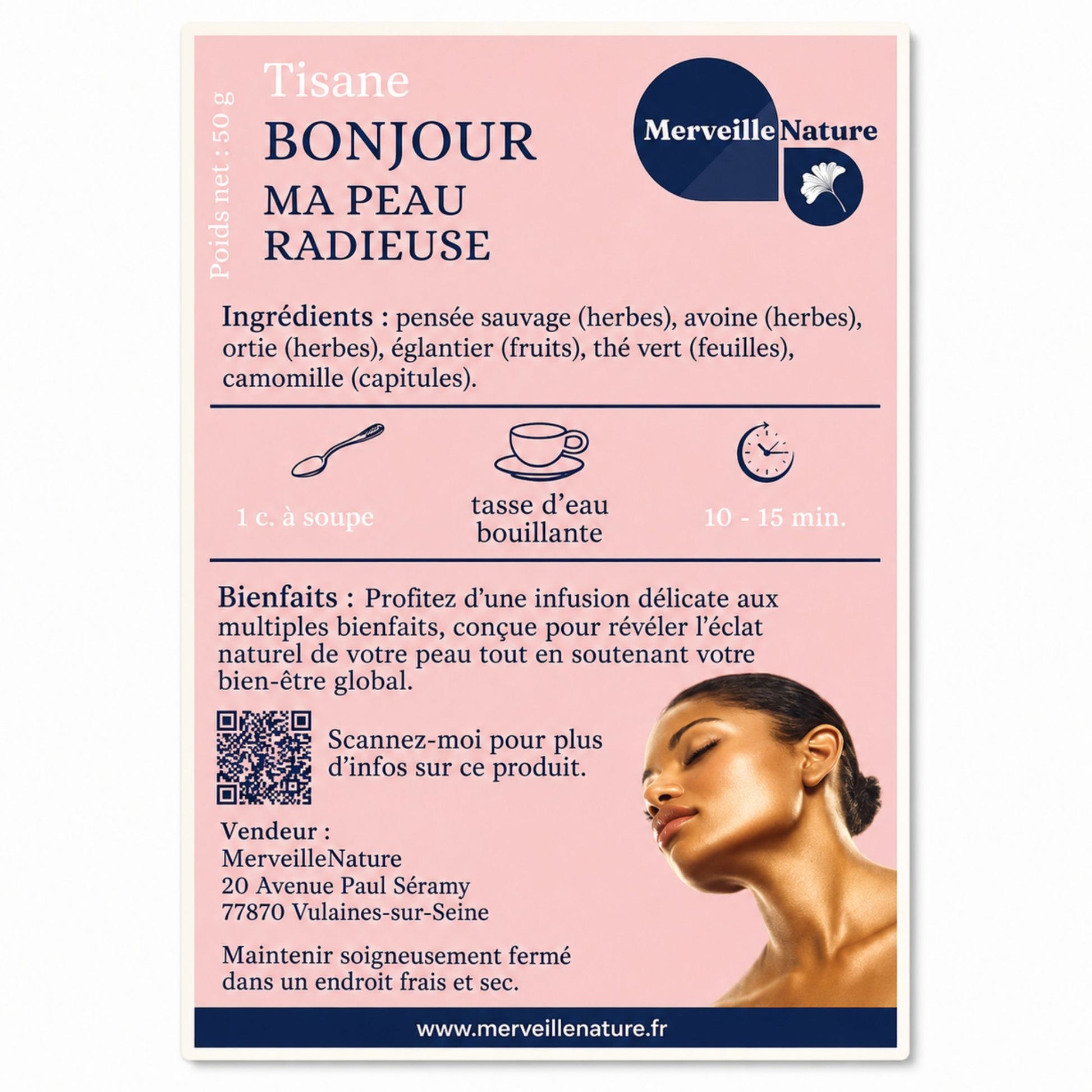 Alt text :
 Étiquette de la tisane Bonjour Ma Peau Radieuse de MerveilleNature, infusion beauté à base de plantes pour soutenir l’éclat naturel de la peau.